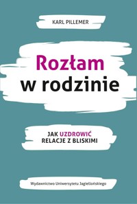 Rozłam w rodzinie - Pillemer Karl - książka