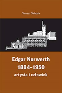 Edgar Norwerth 1884-1950 - Śleboda Tomasz - książka