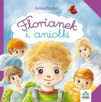 Florianek i aniołki - Prudel Anna - książka