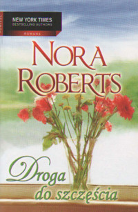 Droga do szczęścia - Nora Roberts - ebook