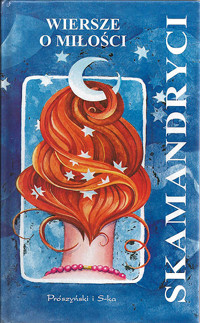 Skamandryci. Wiersze o miłości - wybór Andrzej Możdżonek - ebook