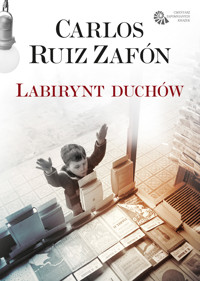 Labirynt duchów - Carlos Ruiz Zafon - ebook + książka