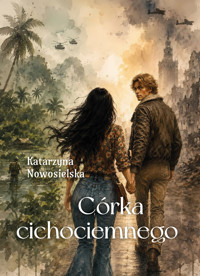 Córka cichociemnego - Katarzyna Nowosielska - ebook + książka