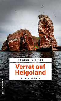 Verrat auf Helgoland - Susanne Ziegert - ebook