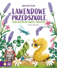 Lawendowe Przedszkole - Tyszka Agnieszka - książka