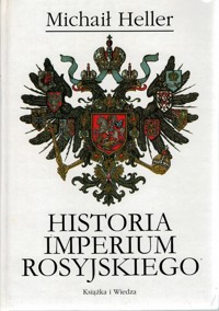 Historia Imperium Rosyjskiego - Michaił Heller - ebook