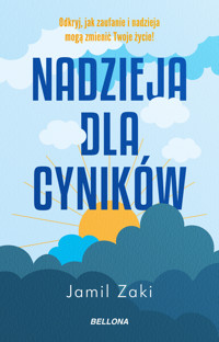Nadzieja dla cyników - Zaki Jamil - ebook + książka