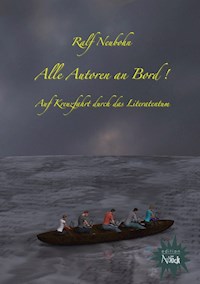 Alle Autoren an Bord! - Ralf Neubohn - ebook