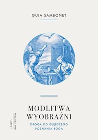 Modlitwa wyobraźni - Sambonet Guia - ebook + książka