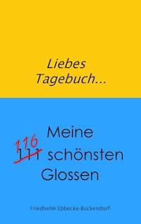 Liebes Tagebuch... - Friedhelm Ebbecke-Bückendorf - ebook