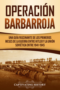 Operación Barbarroja - Captivating History - ebook