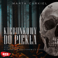 Kierunkowy do piekła - Cyrkiel Marta - ebook + audiobook + książka