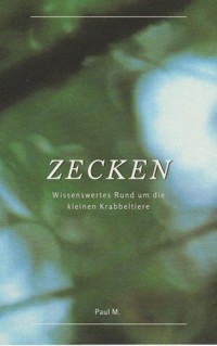 Zecken - Paul M. - ebook
