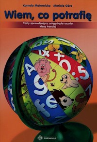 Wiem co potrafię - Maternicka Kornela, Góra Mariola - książka