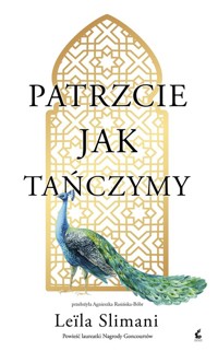 Patrzcie jak tańczymy - Leila Slimani - ebook + książka