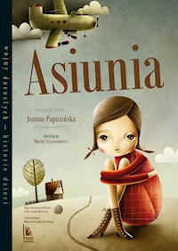 Asiunia - Joanna Papuzińska - ebook + książka