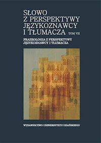 Frazeologia z perspektywy językoznawcy i tłumacza -  - książka