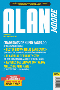 Cuadernos de humo sagrado. Alan Moore - Moore Alan - ebook