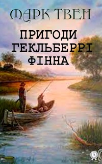 Пригоди Гекльберрі Фінна - Марк Твен - ebook