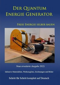 Der Quantum Energie Generator - Chris James Carter - ebook