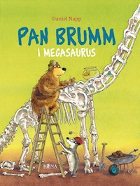 Pan Brumm Pan Brumm i Megasaurus - Napp Daniel - książka