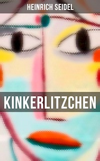 Kinkerlitzchen - Seidel Heinrich, Heinrich Seidel - ebook