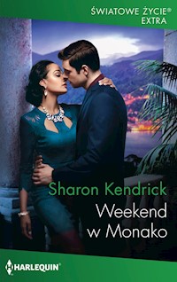 Weekend w Monako (Światowe Życie) - Sharon Kendrick - ebook