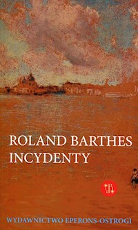 Incydenty - Roland Barthes - ebook + książka