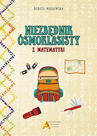 Niezbędnik ósmoklasisty z matematyki - Dorota Masłowska - książka