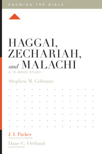 Haggai, Zechariah, and Malachi - Stephen M. Coleman - ebook