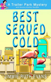 Best Served Cold - Jimmie Ruth Evans - ebook