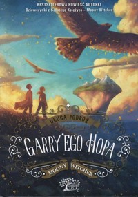 Długa podróż Garre`go Hopa - Witcher Moony - książka