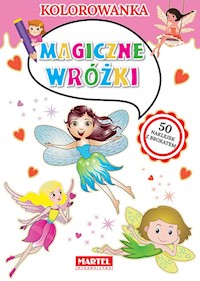 Kolorowanka Magiczne wróżki - Ratajszczak Katarzyna, Gdula Adam - książka