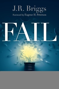 Fail - J.R. Briggs - ebook