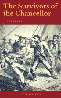 The Survivors of the Chancellor (Cronos Classics) - Jules Verne - ebook