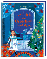 Dziadek do Orzechów i Król Myszy - Hoffmann E.T.A. - audiobook + książka