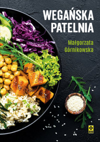 Wegańska patelnia - Małgorzata Mossakowska-Górnikowska - książka