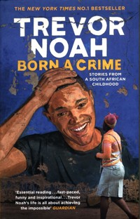 Born A Crime - Trevor Noah - książka