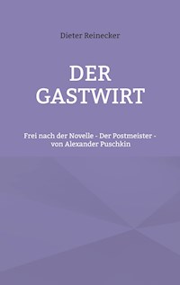 Der Gastwirt - Dieter Reinecker - ebook