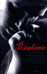 Pożądanie - zbiorowa praca - książka