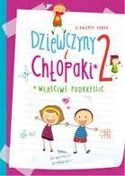Dziewczyny i chłopaki właściwe podkreślić 2 - Sławomir Hanak - książka