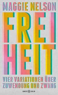 Freiheit - Nelson Maggie - ebook
