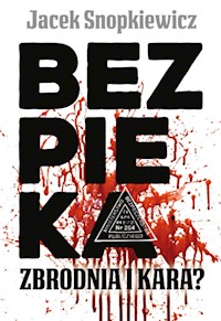 Bezpieka - Snopkiewicz Jacek - książka