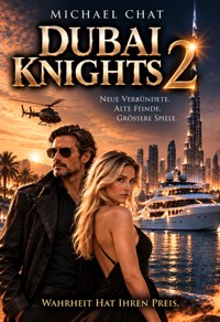 Dubai Knights 2 - Michael Chat - ebook