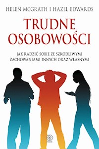 Trudne osobowości - McGrath Helen, Edwards Hazel - książka