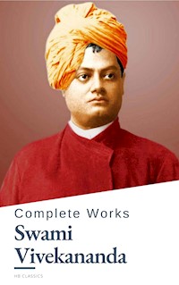 Complete Works of Swami Vivekananda - Swâmi Vivekânanda - ebook