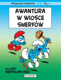 Smerfy. Awantura w wiosce Smerfów - Peyo, Yvan Delporte - książka