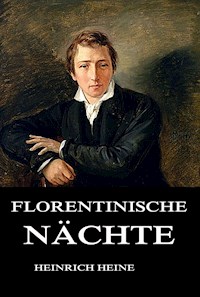 Florentinische Nächte - Heinrich Heine - ebook