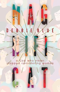 Magnificat - Debbie Blue - ebook