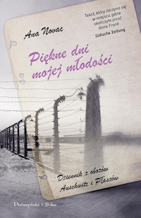 Piękne dni mojej młodości - Novac Ana - ebook + audiobook + książka